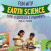 Fun with Earth Science| Age: 6+ Years